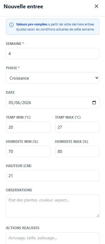 Vue mobile GrowLog : formulaire de nouvelle entrée de journal (semaine, phase, température, humidité, hauteur, observations) avec valeurs pré-remplies depuis la dernière entrée.